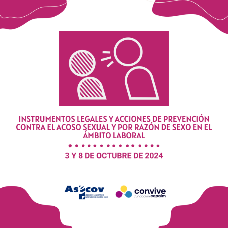 JORNADA «INSTRUMENTOS LEGALES Y ACCIONES DE PREVENCIÓN CONTRA EL ACOSO SEXUAL POR RAZÓN DE SEXO EN EL ÁMBITO LABORAL»