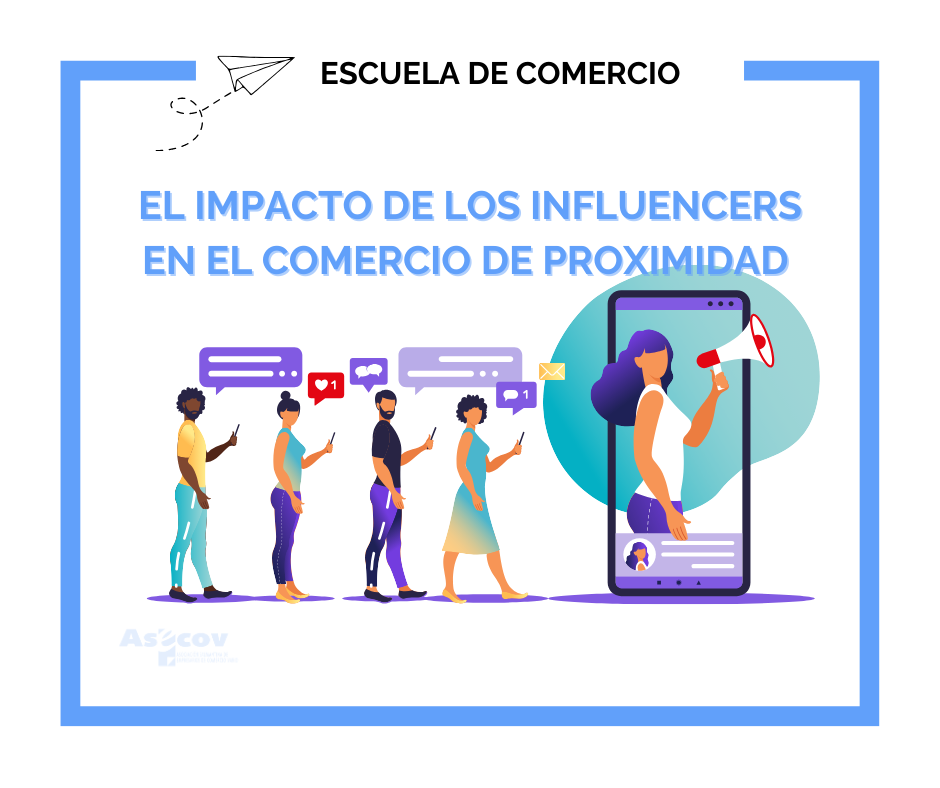 EL IMPACTO DE LOS INFLUENCERS EN EL COMERCIO DE PROXIMIDAD