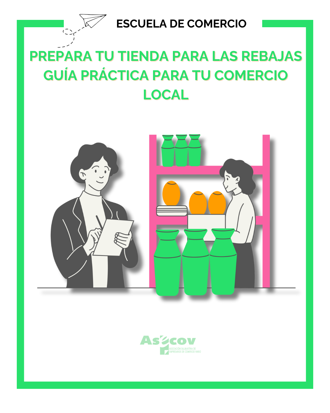PREPARA TU TIENDA PARA LAS REBAJAS: GUÍA PRÁCTICA PARA TU COMERCIO LOCAL