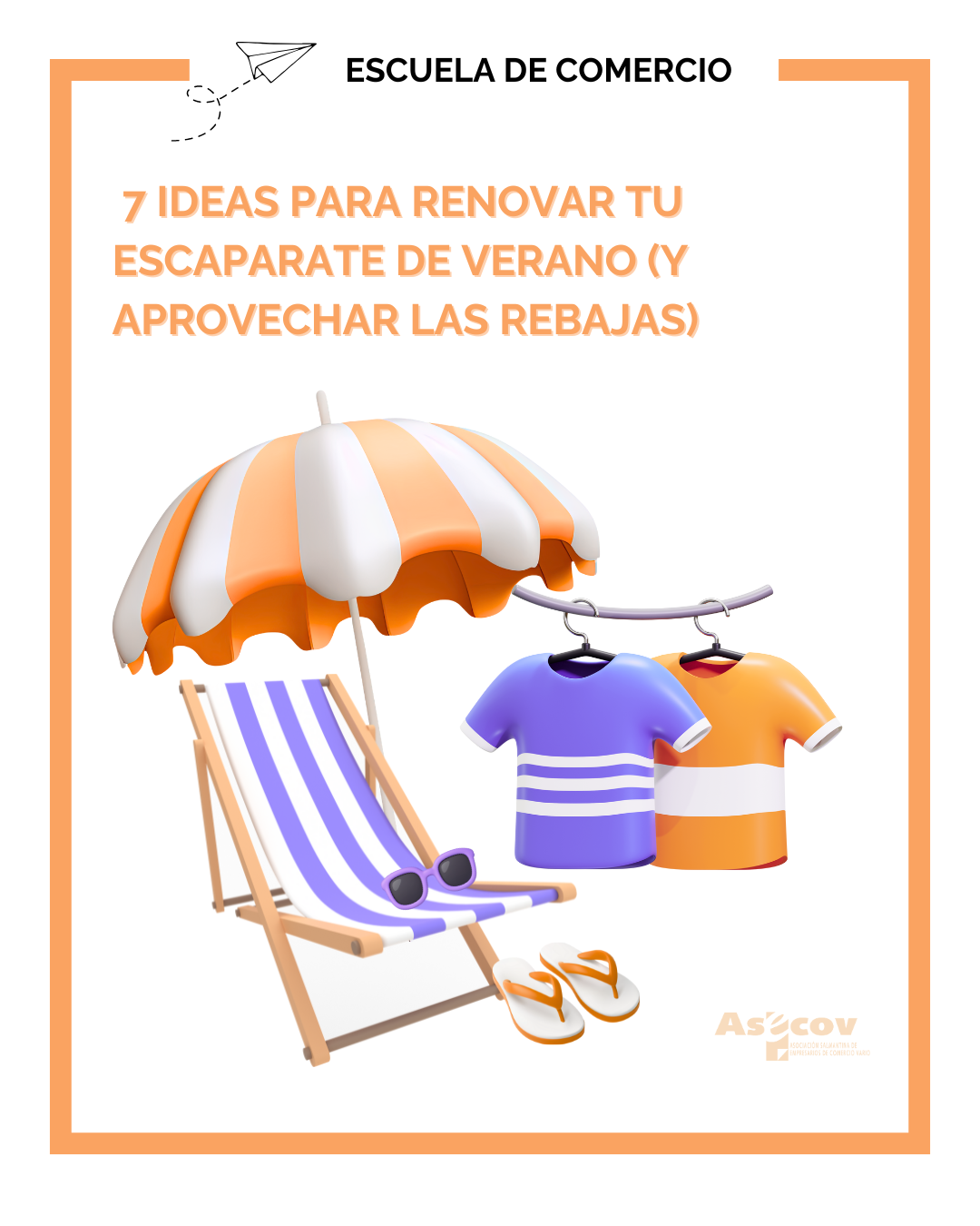 ☀️ 7 IDEAS PARA RENOVAR TU ESCAPARATE DE VERANO (Y APROVECHAR LAS REBAJAS)