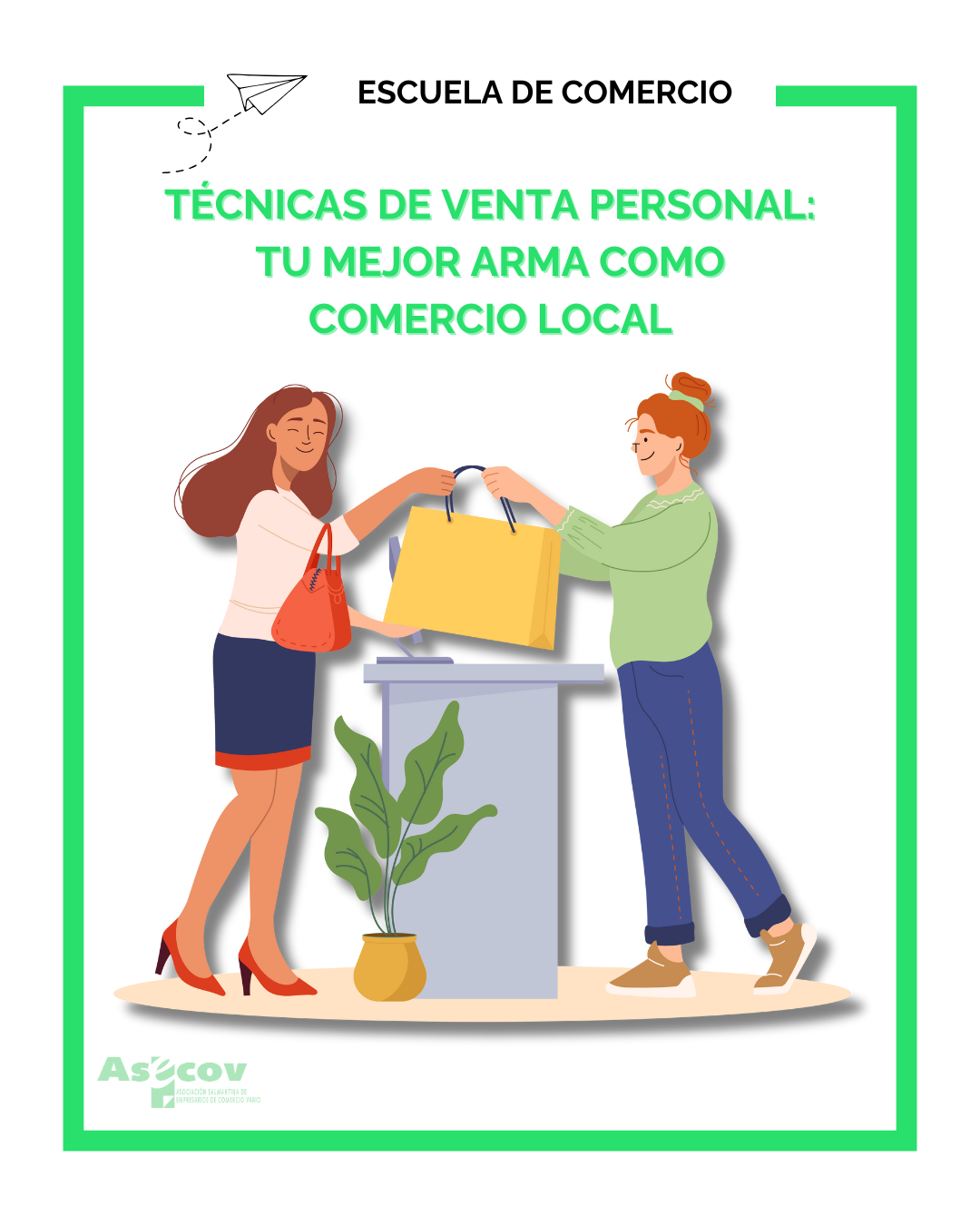 TÉCNICAS DE VENTA PERSONAL: TU MEJOR ARMA COMO COMERCIO LOCAL