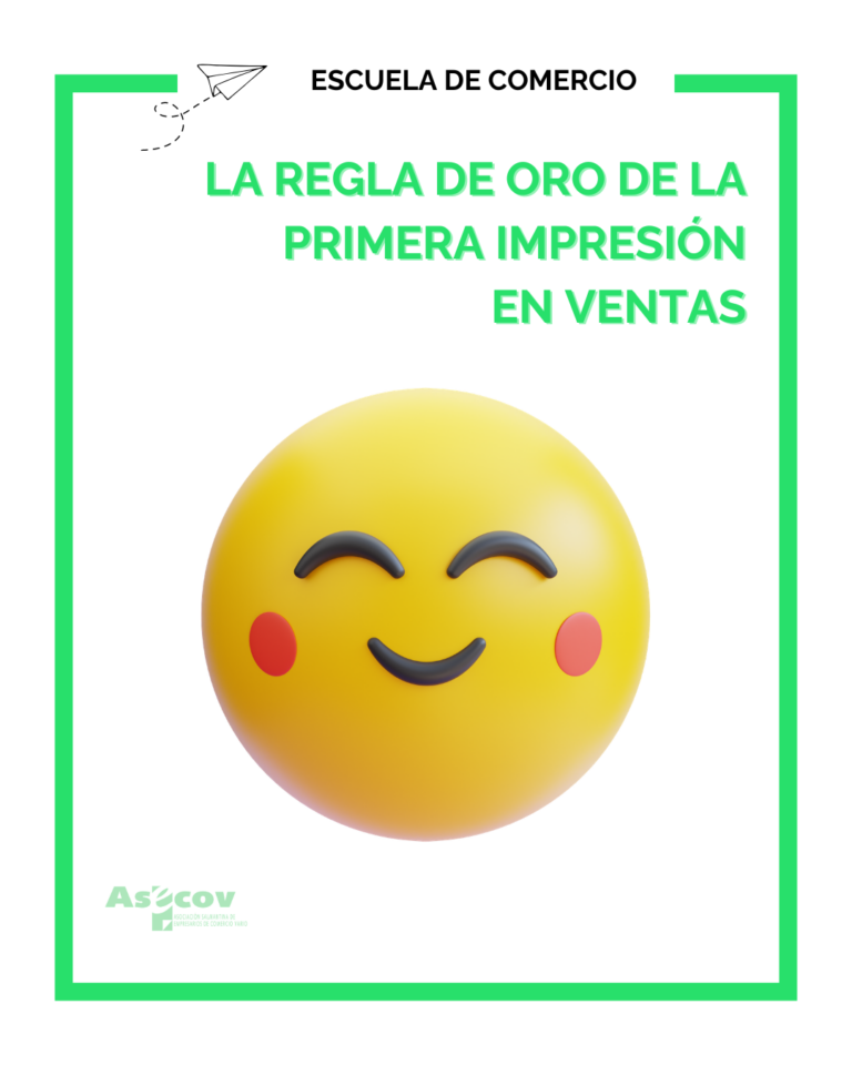 LA REGLA DE ORO DE LA PRIMERA IMPRESIÓN EN VENTAS