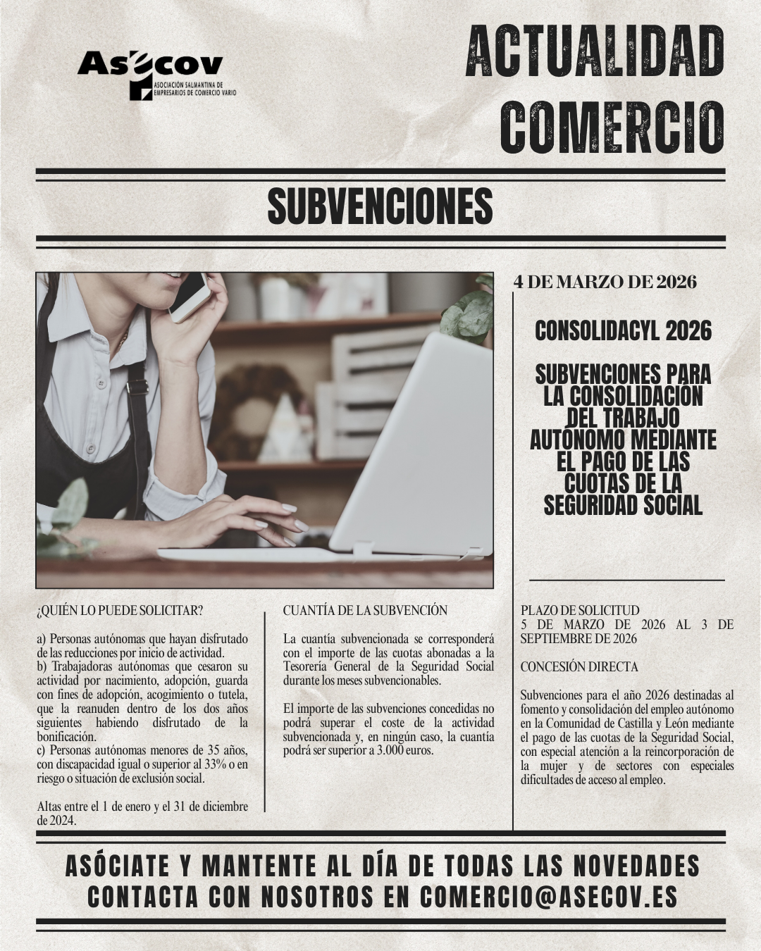 SUBVENCIONES PARA LA CONSOLIDACIÓN DEL TRABAJO AUTÓNOMO MEDIANTE EL PAGO DE LAS CUOTAS DE LA SEGURIDAD SOCIAL – CONSOLIDACYL 2026